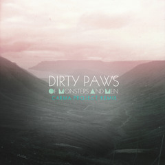 Dirty Paws (CVR Remix) | Of Monsters And Men