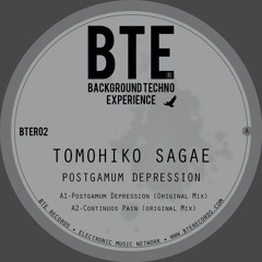 BTER02 - Tomohiko Sagae - Postgamum Depression EP