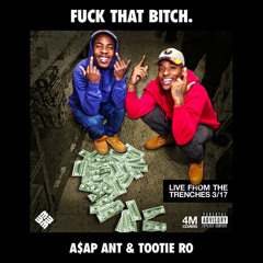 Tootie Ro- " Fuck Dat Bitch " Ft A$AP Ant (Prod By. Damebeatz)