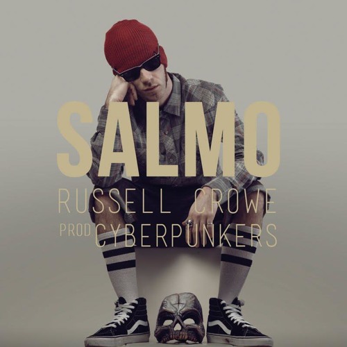 SALMO Feat. CYBERPUNKERS - Russell Crowe (Cyberpunkers Heavy Mix)