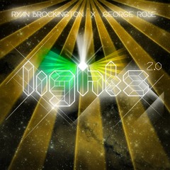 Ryan Brockington & George Rose - Lights 2.0