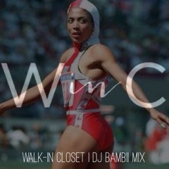 WALK-IN CLOSET | DJ BAMBII MIX