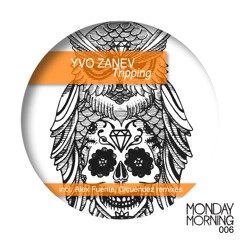 Yvo Zanev - Tripping - (Alex Fuente Take Trip Remix) [Monday Morning Records] clip