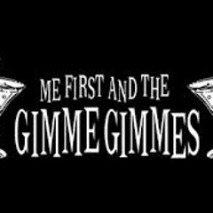 Me First And The Gimme Gimmes