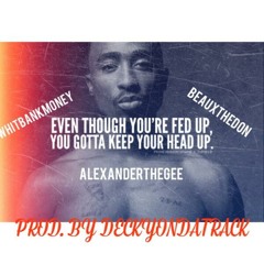 AlexanderTheGee Ft. BeauxTheDon x WhitneyBankMoney "Head Up"