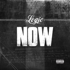 Logic - Now (Prod. By 6ix, Arthur McArthur & Swiff D)