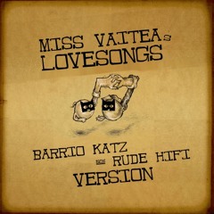Lovesongs (feat. Vaitea & Rude Hifi)