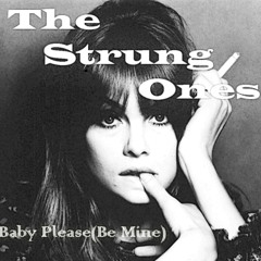 The Strung Ones - Baby Please(Be Mine) Instrumental