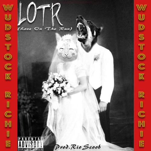 Love On The Run (LOTR) Prod. @Rio_Scoob