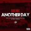 FAT JOE – ANOTHER DAY FT. RICK ROSS, FRENCH MONTANA & TIARA THOMAS