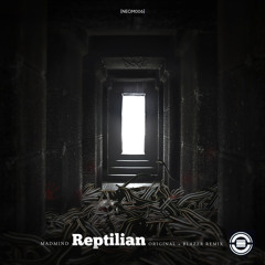 Madmind - Reptilian (Blazer Remix)