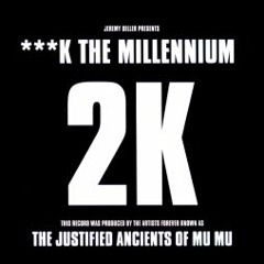 The KLF - Fuck The Millennium (Different Project Mix)