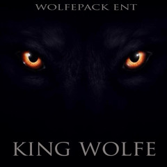 KING WOLFE - SHIT REMIX - BY FUTURE