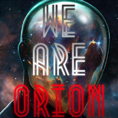 We Are Orion