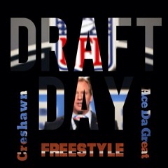 Ace Da Great x Creshawn - Draft Day Freestyle