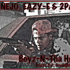 Eazy - E, Conejo & 2Pac - Boyz N The Hood
