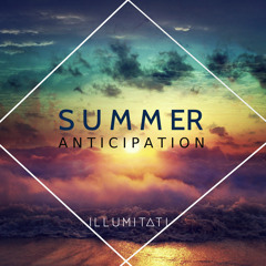 S u m m e r A n t i c i p a t i o n