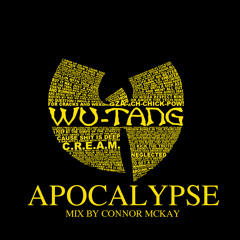 Apocalypse - Wu-Tang Clan Mixtape