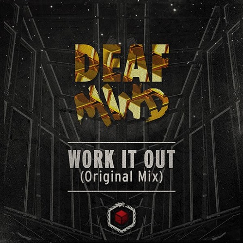 Work It Out by DeafMind