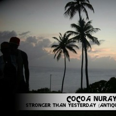 Stronger Than Yesterday - Cocoa Nuraya