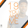 Willie Jones 19 You And Me By Dan And Shay Mp3