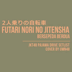 Mbonceng (Futari Nori no Jitensha / Bersepeda Berdua - JKT48 Cover)