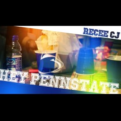 Recee CJ - "Hey Penn State" prod. by Errin Marshall