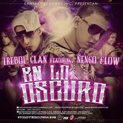 En Lo Oscuro-[Trebol Clan Ft Ñengo Flow][DmbRmx][Dj.Viper]