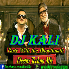 Party With the Bhoothnath (Electro Techna) DJ KALI
