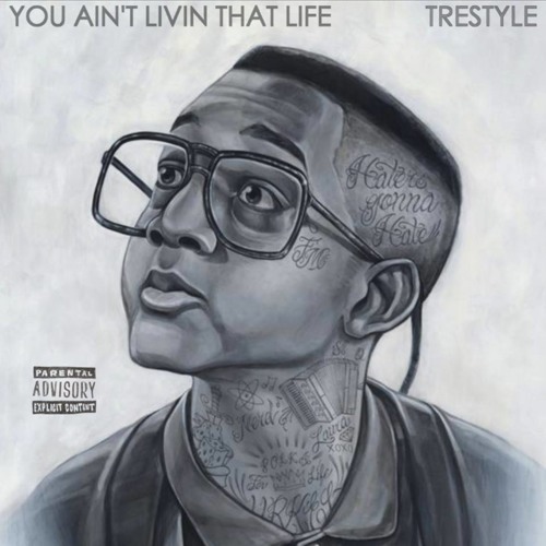 You Ain't Livin That Life (Prod. @SoundsByCoop)