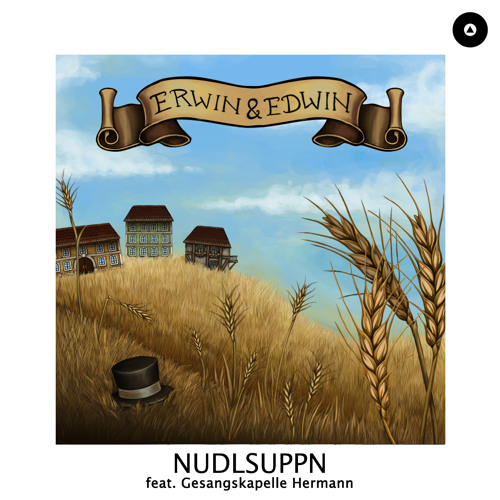 Nudlsuppn (feat. Gesangskapelle Hermann)