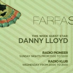Danny Lloyd at Farfasound radioshow [15.03.2014]