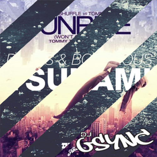 Tsunami Sunrise - DVBBS & Borgeour vs Aston Shuffle & Tommy Trash (GSYNC Mashup)