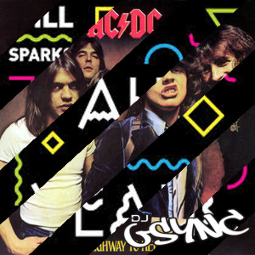 Im On The Highway To Babylon Ah Yeah - Congorock Vs ACDC Vs Will Sparks (GSYNC Mashup)
