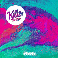 Kilter - They Say (cln Remix)
