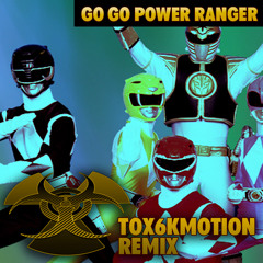 Ron Wasserman - Go Go Power Rangers - Tox6kMotion Remix