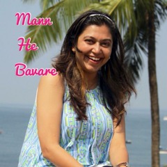 Mann He Bavare Neha solo Unplugged