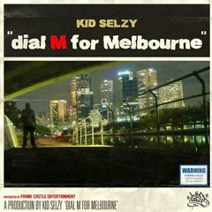 THE GRAND FINALE PT 2 - KID SELZY