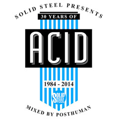 Solid Steel Radio Show 11/4/2014 Part 1 + 2 - Posthuman