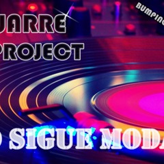DJ JUARRE & MK PROJECT - NO SIGUE MODAS (PROMO)