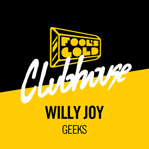 Willy Joy - Geeks