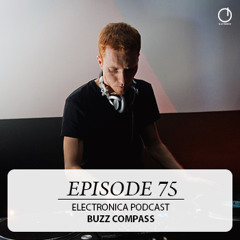 Electronica Podcast - Episode 75: Buzz Compass