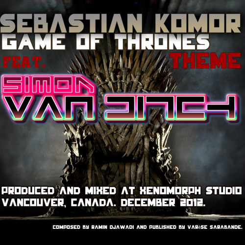 Game Of Thrones theme (Sebastian Komor feat. SVD) Power mix 2014