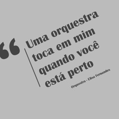 Orquestra - Elisa Fernandes