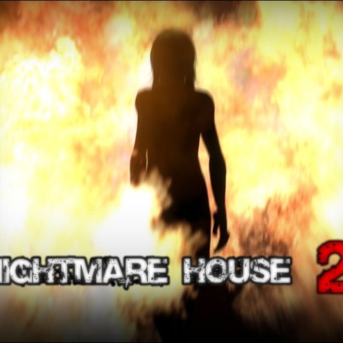 nightmare house 2 soundtrack nightmare house 2 soundtrack