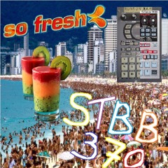 ''So Fresh''  (Stbb 370)