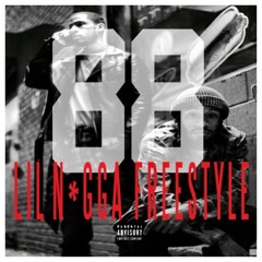 88 - Lil Nigga (Freestyle)