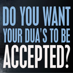 Do You Want Your Dua's To Be Accepted? ᴴᴰ - Listen To This! ┇ by Dr. Yasir Qadhi ┇ TDR Production ┇