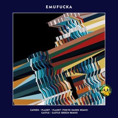 Emufucka - Planet (Tokyo Hands Remix)