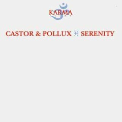 Serenity (Acoustic Mix) - Castor & Pollux feat. Eva